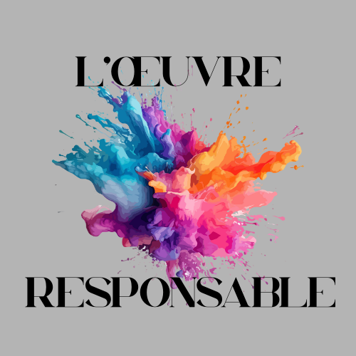 L'Œuvre Responsable